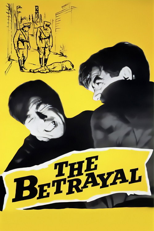 Movie poster for The Betrayal (1957)