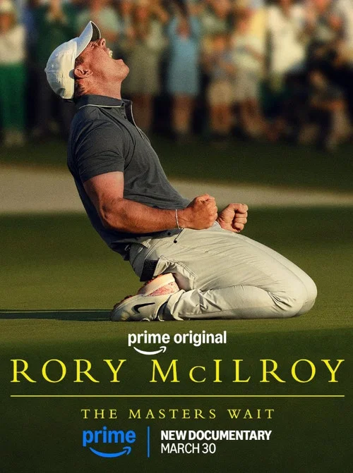 Movie poster for Rory McIlroy: The Masters Wait (2026)