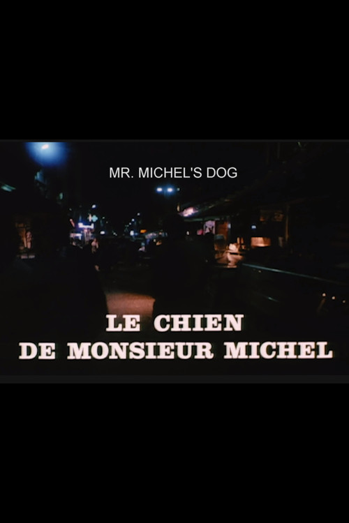 Movie poster for Mr. Michel's Dog (1977)