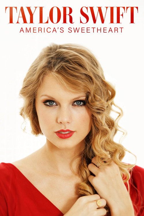 Movie poster for Taylor Swift: America's Sweetheart (2015)