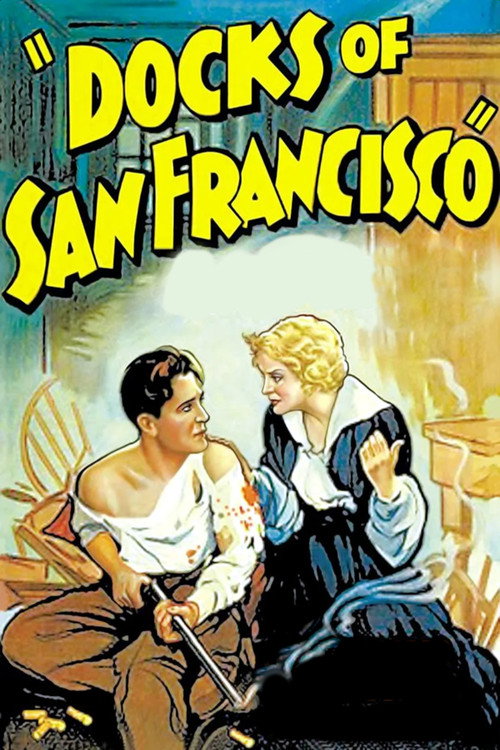 Movie poster for Docks of San Francisco (1932)