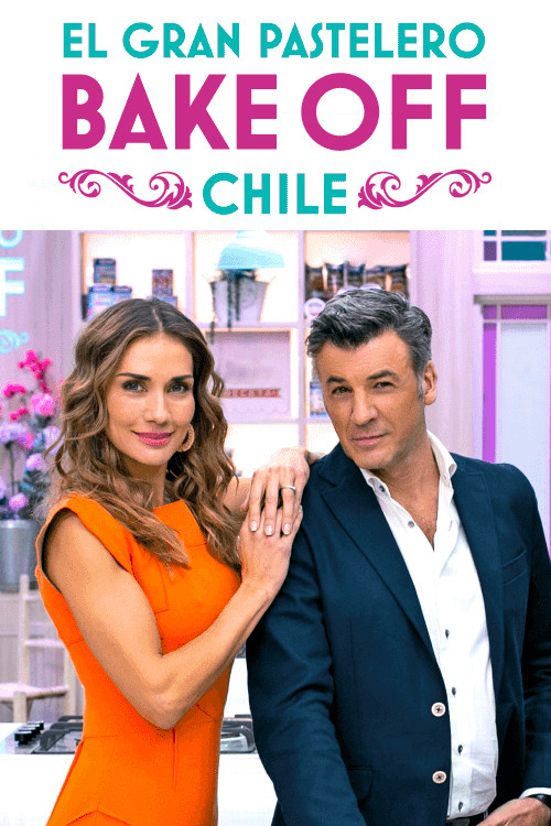 Series poster for Bake Off Chile (2018)