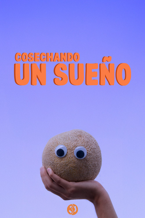 Movie poster for Cosechando un Sueño (2025)