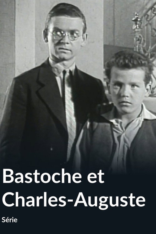 Series poster for Bastoche et Charles-Auguste (1960)