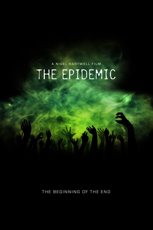 Movie poster for The Epidemic