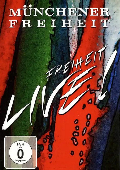 Movie poster for Münchener Freiheit - Freiheit Live! (1990)