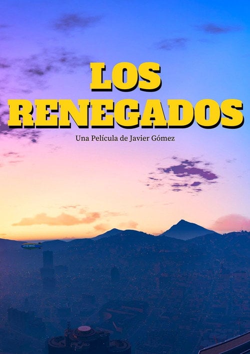 Movie poster for Los Renegados (2019)