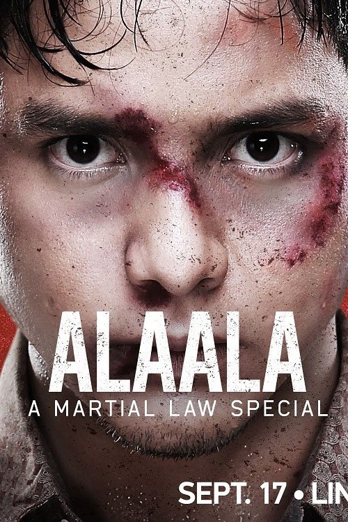 Movie poster for Alaala: A Martial Law Special (2017)