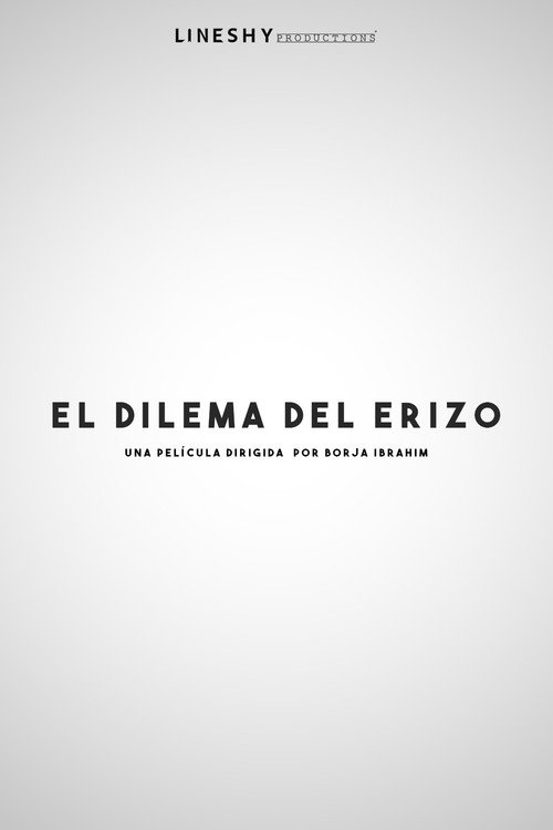Movie poster for The Hedgehog's Dilemma