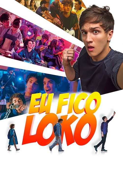 Movie poster for Eu Fico Loko (2017)