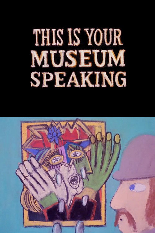 Movie poster for This Is Your Museum Speaking (1979)