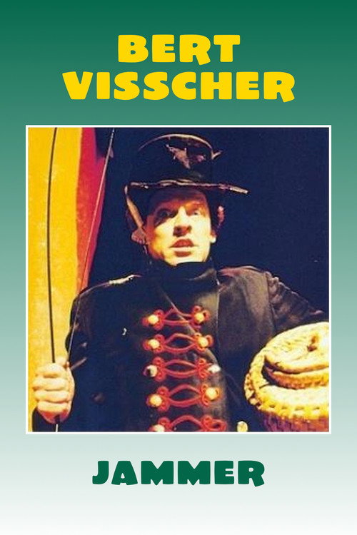 Movie poster for Bert Visscher: Jammer (1992)
