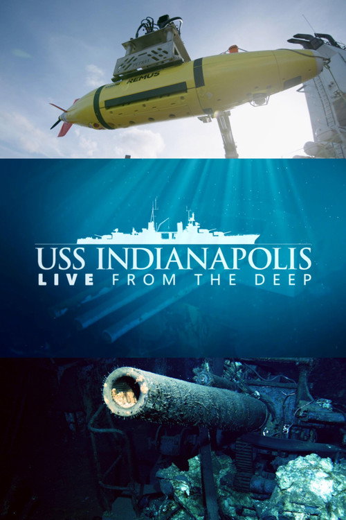 Movie poster for USS Indianapolis: Live from the Deep (2017)