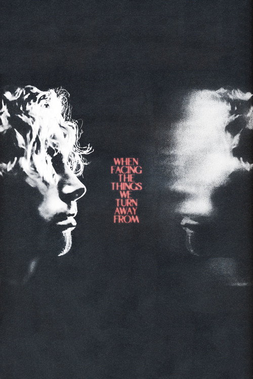 Series poster for When Facing the Things We Turn Away From (2021)