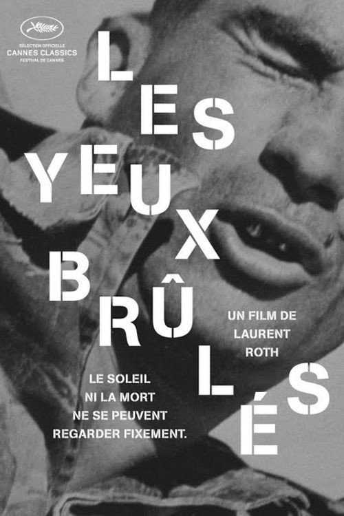 Movie poster for Les yeux brûlés (1986)