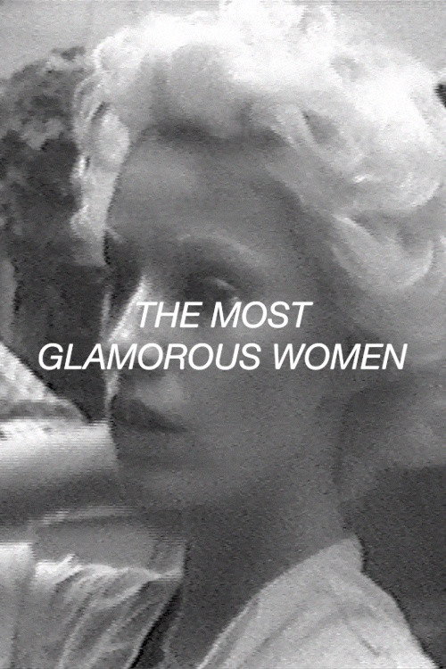 Movie poster for The Most Glamorous Women (1972)