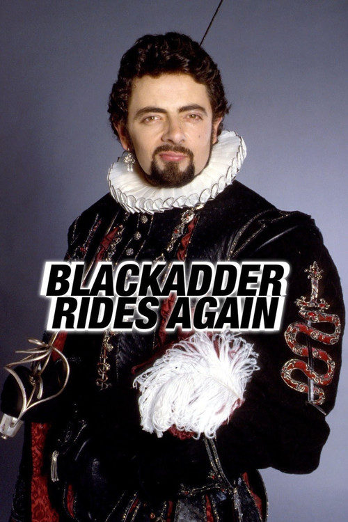Movie poster for Blackadder Rides Again (2008)