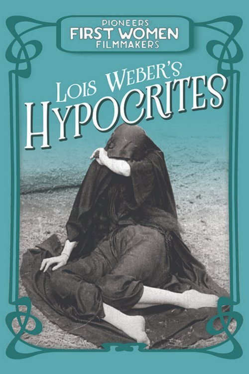 Movie poster for Hypocrites (1915)