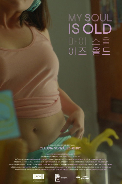 Movie poster for My Soul Is Old (2017)