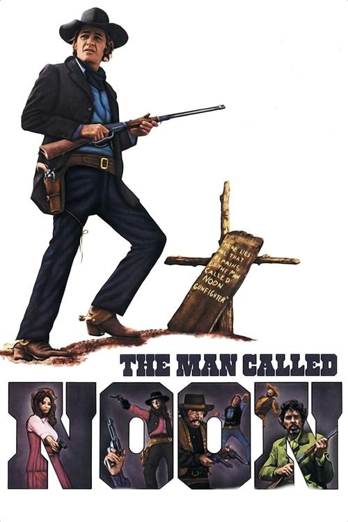 Movie poster for The Man Called Noon (1973)