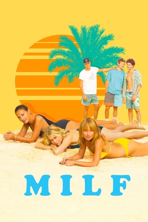 Movie poster for MILF (2018)