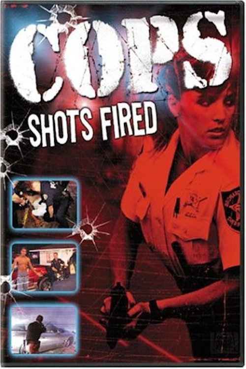Movie poster for Cops: Shots Fired (2004)