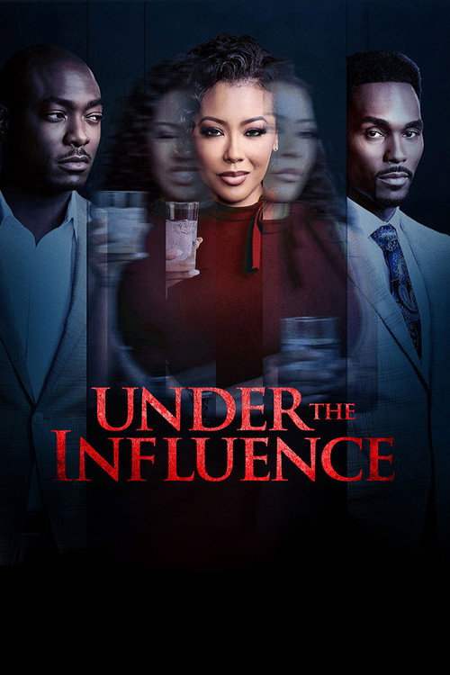 Movie poster for Under the Influence (2023)