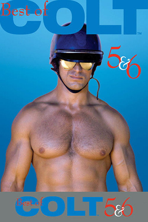 Movie poster for The Best of Colt Films: Part 5 & 6 (1986)