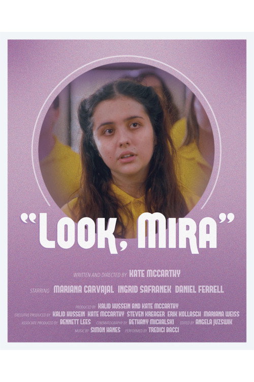 Movie poster for Look, Mira (2022)