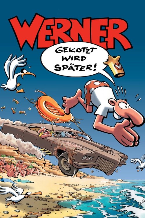 Movie poster for Werner - Gekotzt wird später! (2003)