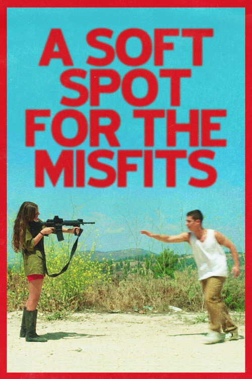 Movie poster for A Soft Spot For The Misfits