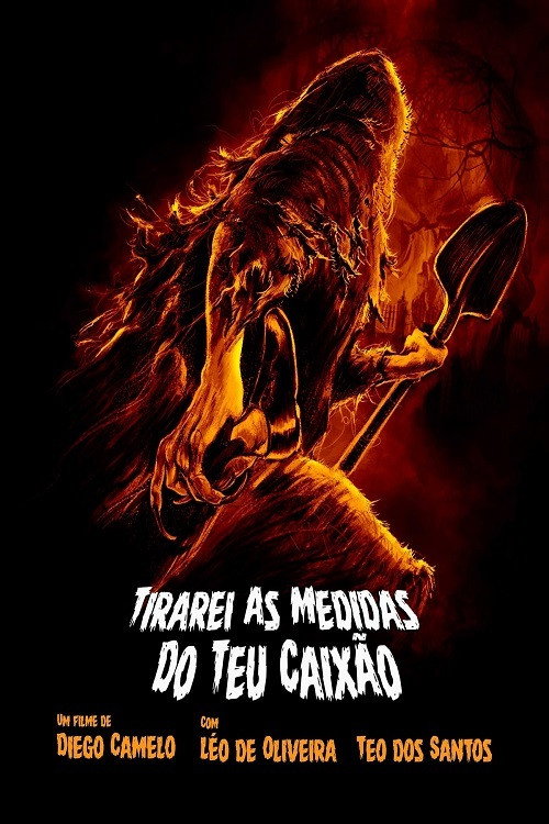 Movie poster for Tirarei as Medidas do Seu Caixão (2015)