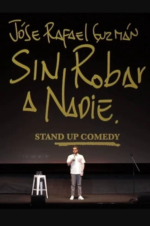 Movie poster for Sin Robar a Nadie (2023)