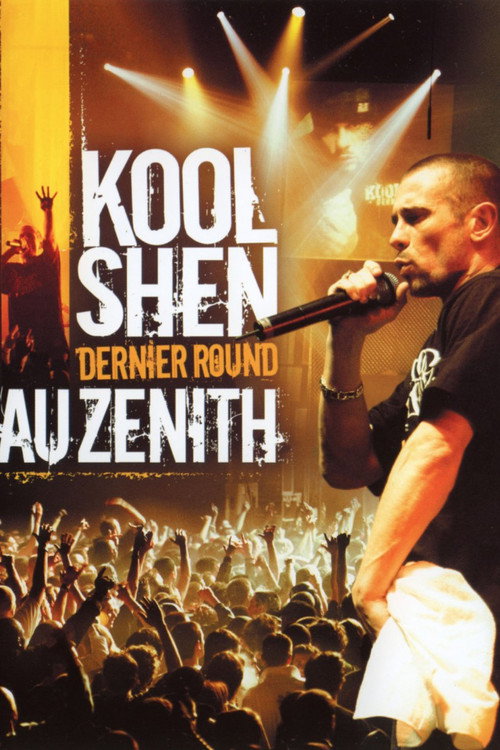 Movie poster for Kool Shen Dernier Round au Zénith (2005)
