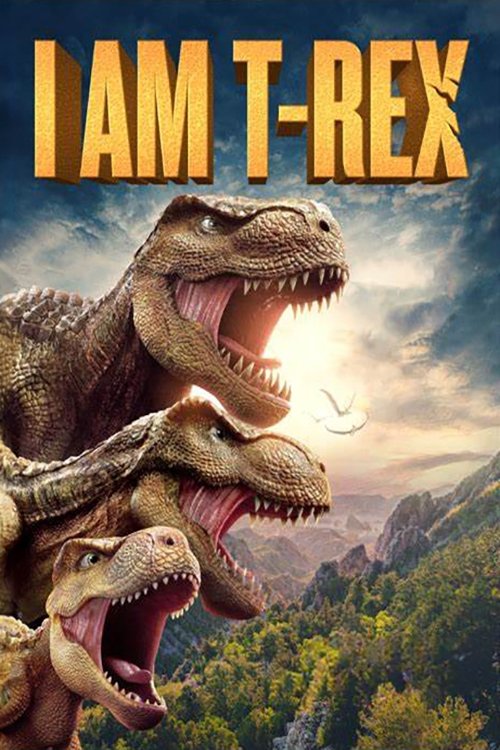 Movie poster for I Am T-Rex (2024)
