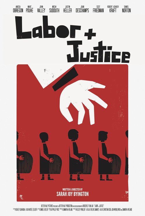 Movie poster for Labor + Justice (2023)