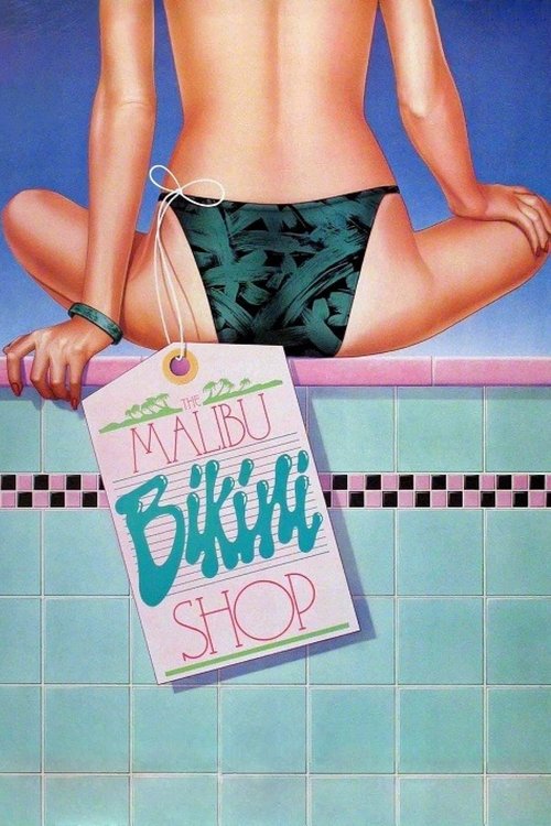 Movie poster for The Malibu Bikini Shop (1986)