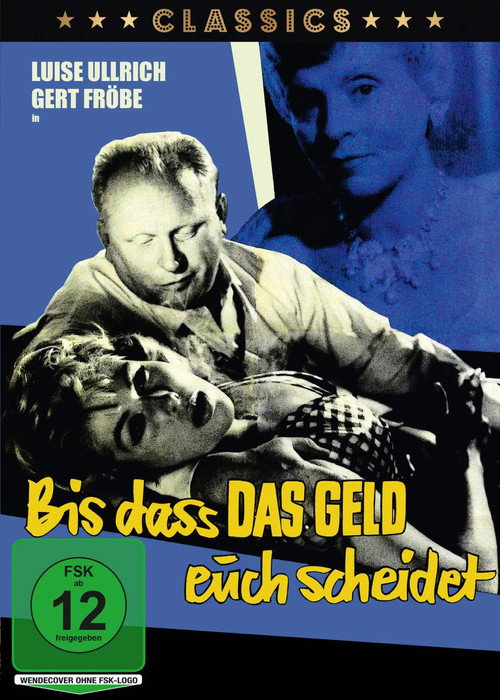 Movie poster for Bis dass das Geld euch scheidet… (1960)