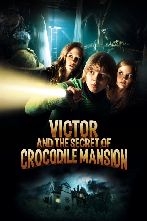 Victor and the Secret of Crocodile Mansion poster