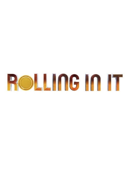 Series poster for Rolling In It (2020)