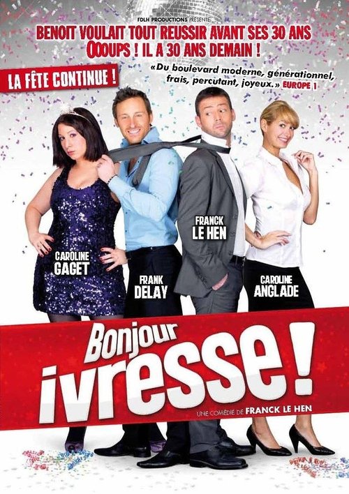 Movie poster for Bonjour ivresse ! (2011)