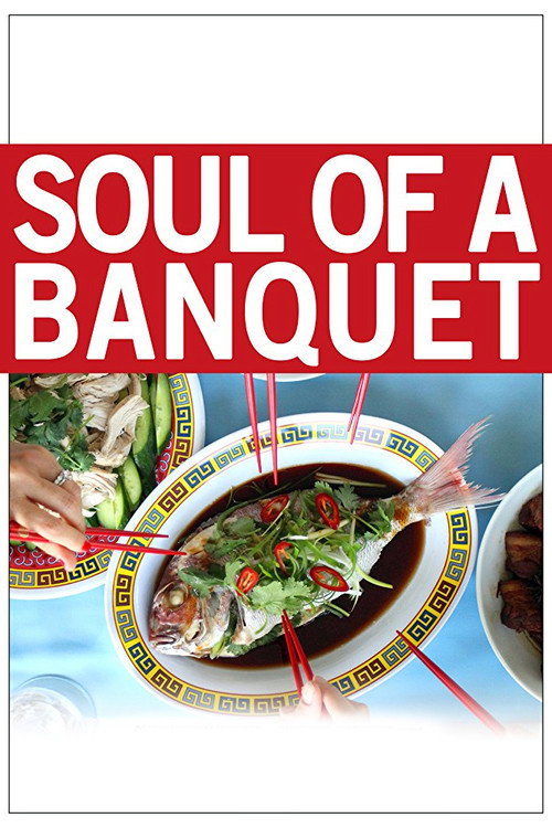 Movie poster for Soul of a Banquet (2014)
