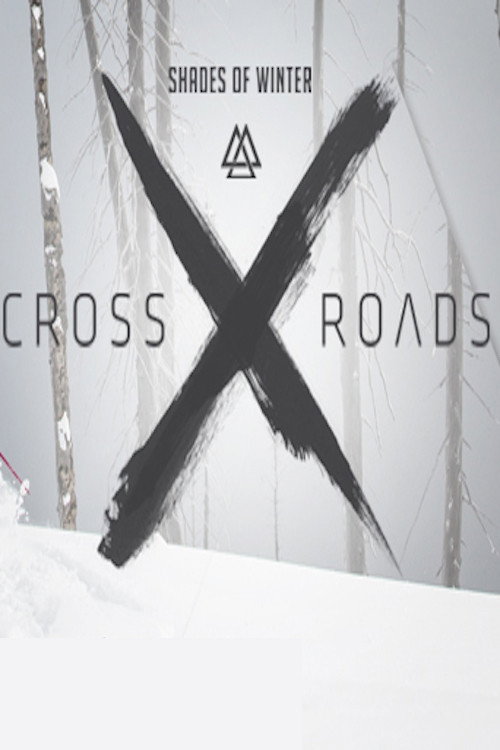 Movie poster for Crossroads (2017)