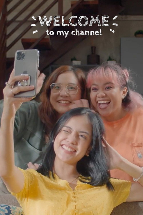 Movie poster for Welcome to My Channel!!! (2021)
