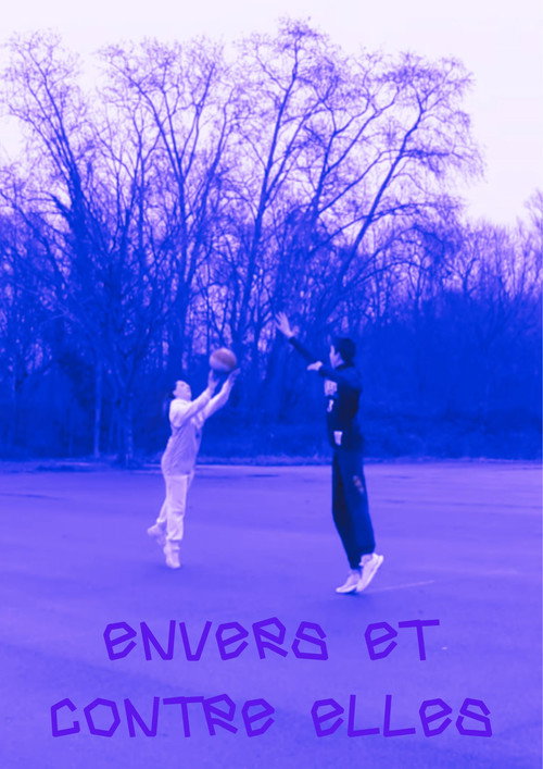 Movie poster for Envers et Contre Elles (2025)
