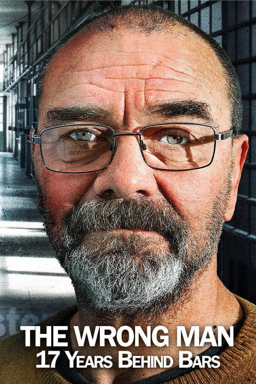 Movie poster for The Wrong Man: 17 Years Behind Bars (2024)