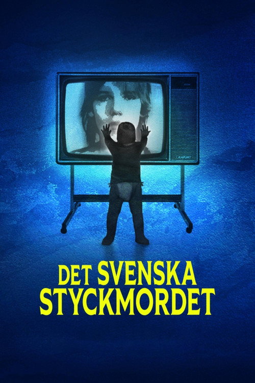 Series poster for Dokument inifrån: Det svenska styckmordet (2024)
