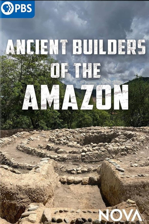 Movie poster for Ancient Builders of the Amazon (2023)