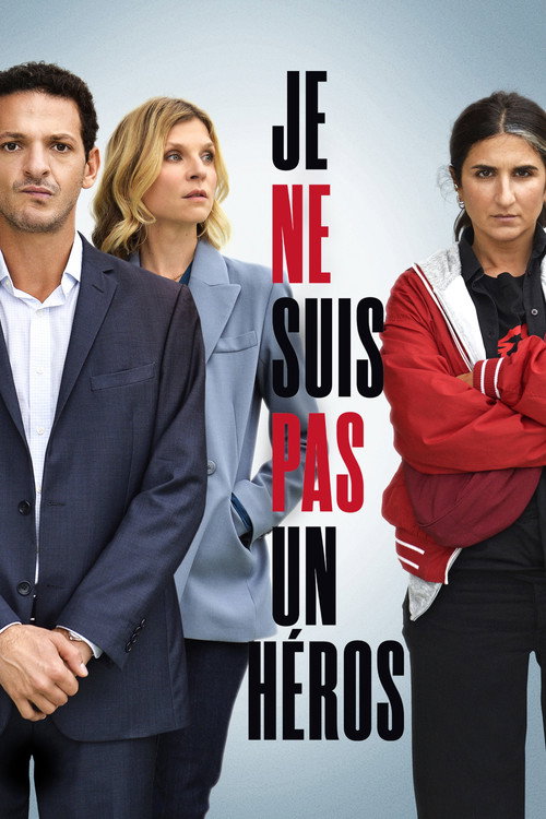Movie poster for Je ne suis pas un héros (2023)