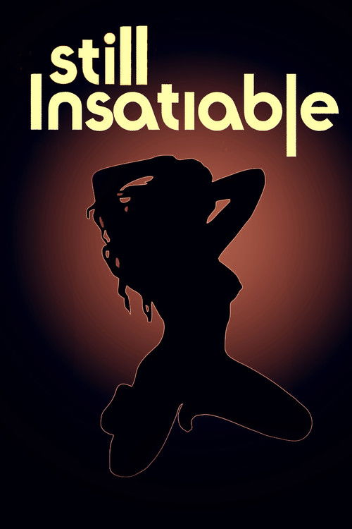 Movie poster for Still Insatiable (1999)